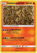 CHESSE MUNITION