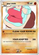 your mom