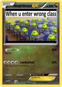 stupidness