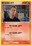 MY NAME JEFF