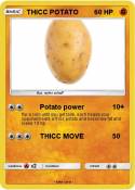 THICC POTATO