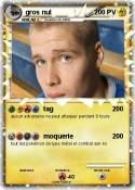 gros nul