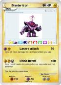 Blaster tron