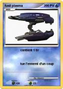 fusil plasma