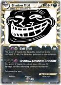 Shadow Troll