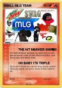 SMALL MLG TEAM
