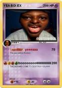 YEA BOI EX