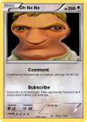 Oh No No