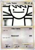 I Like Trains