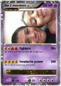 the 2 monsters
