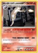 KILLER CAT!