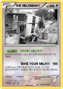 THE MILKMAN!!!