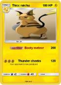 Thicc raichu