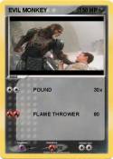 EVIL MONKEY