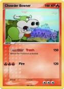 Chowder Bowser