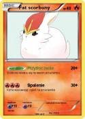 Fat scorbuny