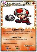 Toad attaquant
