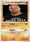 Stone Cold cham