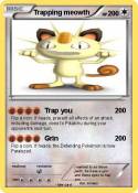 Trapping meowth