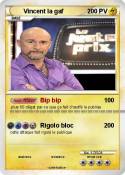 Vincent la gaf