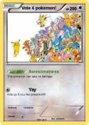 Vote 4 pokemon!