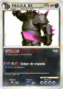 P.E.K.K.A EX