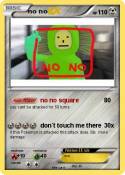 no no