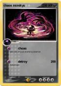 chaos mimikyu