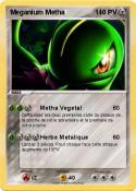 Meganium Metha 