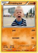 screaming kid