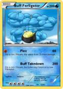 Buff Ferligator