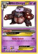 Mini-Chungus