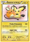 Dedenne et Pich