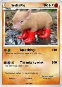 WelliePig