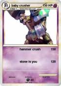 baby crusher
