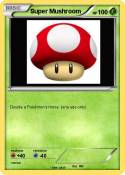 Super Mushroom