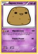 Majestic Potato