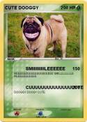 CUTE DOOGGY