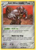 Karn, Silver