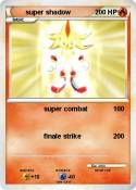 super shadow