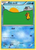 The duck
