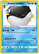 Medium penguin