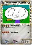 RAINING TACOS98