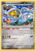 take over pokem
