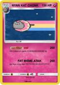 NYAN KAT CHONK