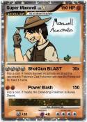 Super Maxwell