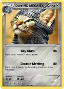 Dont NO MEGA