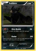 Toothless