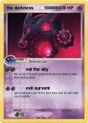 the darkness