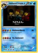 Awkward ninjas